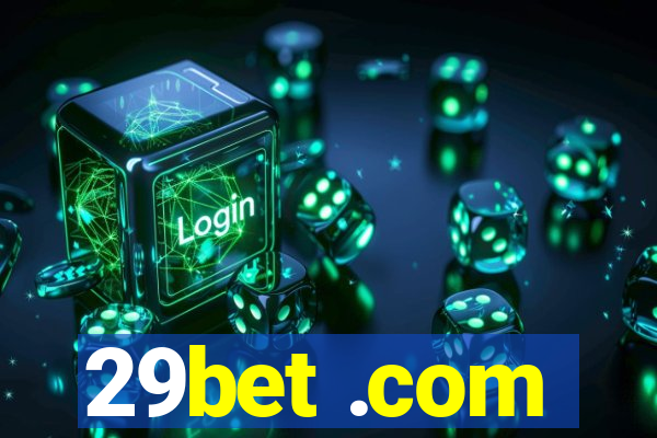 29bet .com